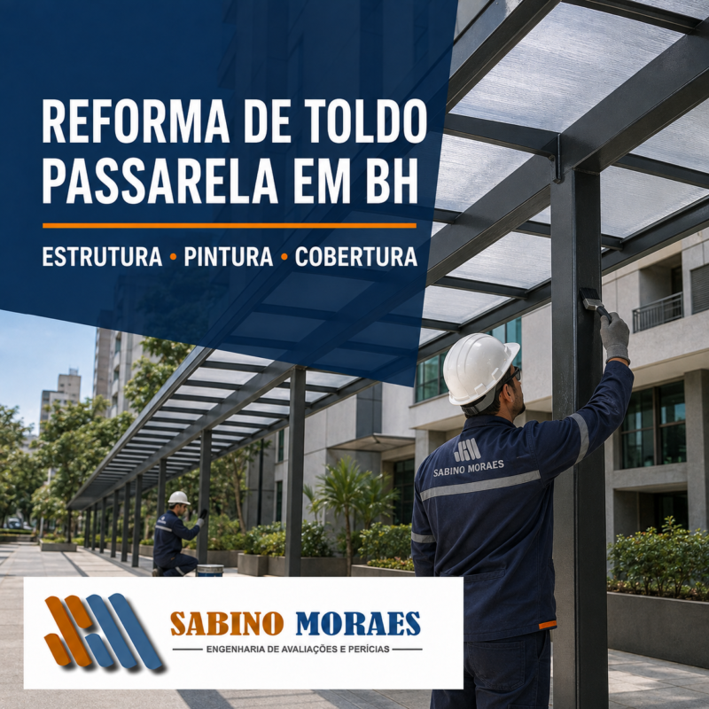 Reforma de Toldo Passarela em BH: Estrutura, Pintura e Cobertura com Segurança
