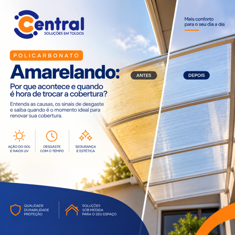 Policarbonato Amarelando: Por Que Acontece e Quando é Hora de Trocar a Cobertura?